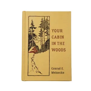 Your Cabin in the Woods